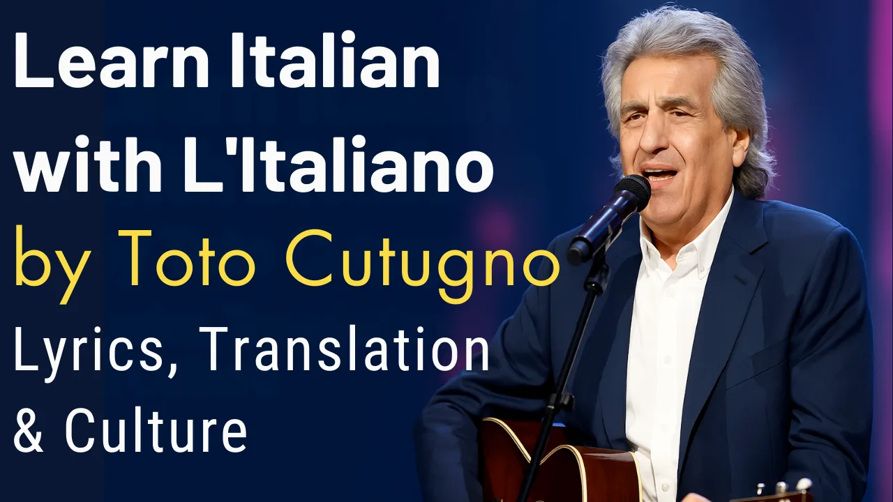 Cover image for an article titled “Learn Italian with L’Italiano by Toto Cutugno – Lyrics, Translation & Culture.” The design shows Toto Cutugno performing live with a guitar and microphone, set against a dark blue background with bold white and yellow text.