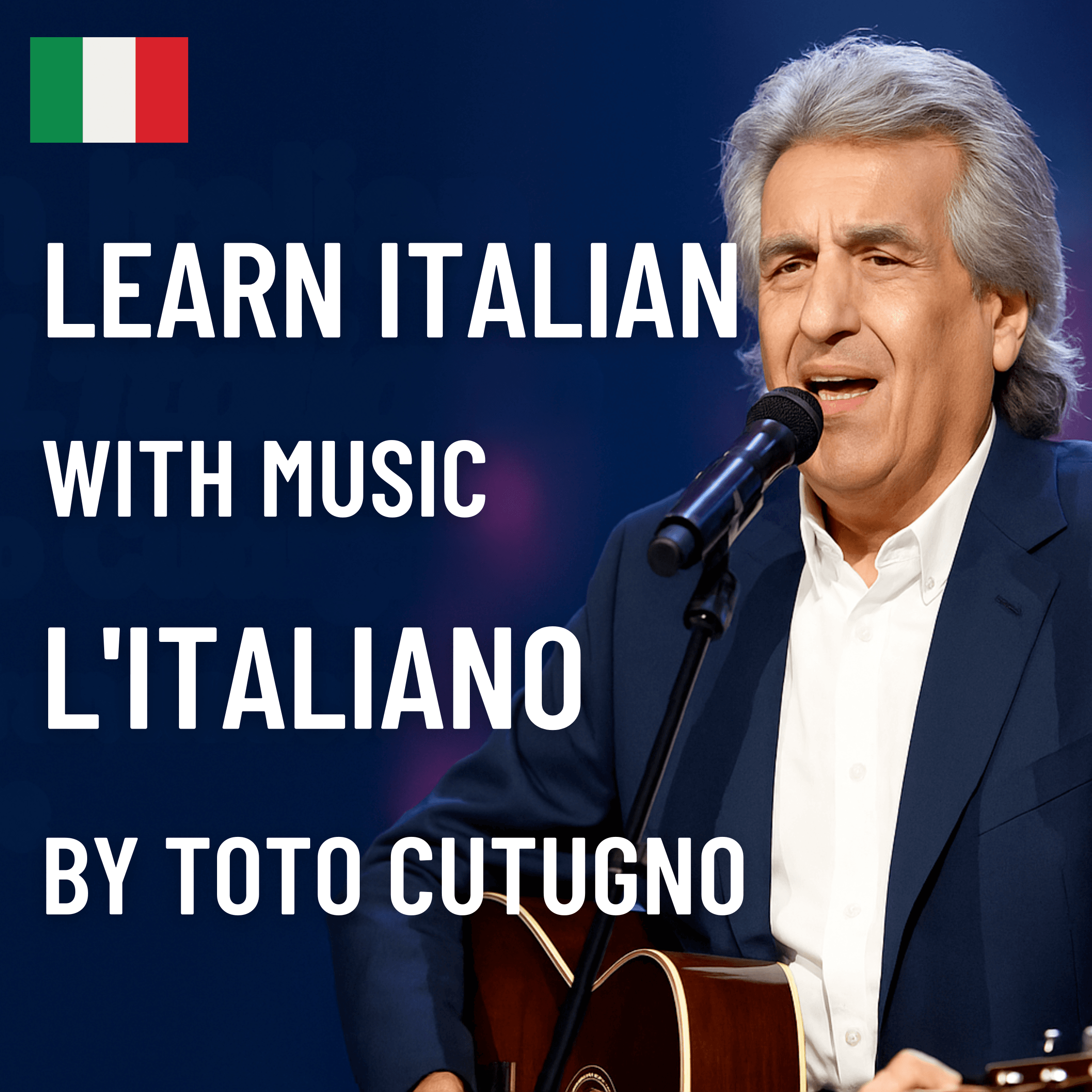 Learning Italian with Toto Cutugno’s L’Italiano