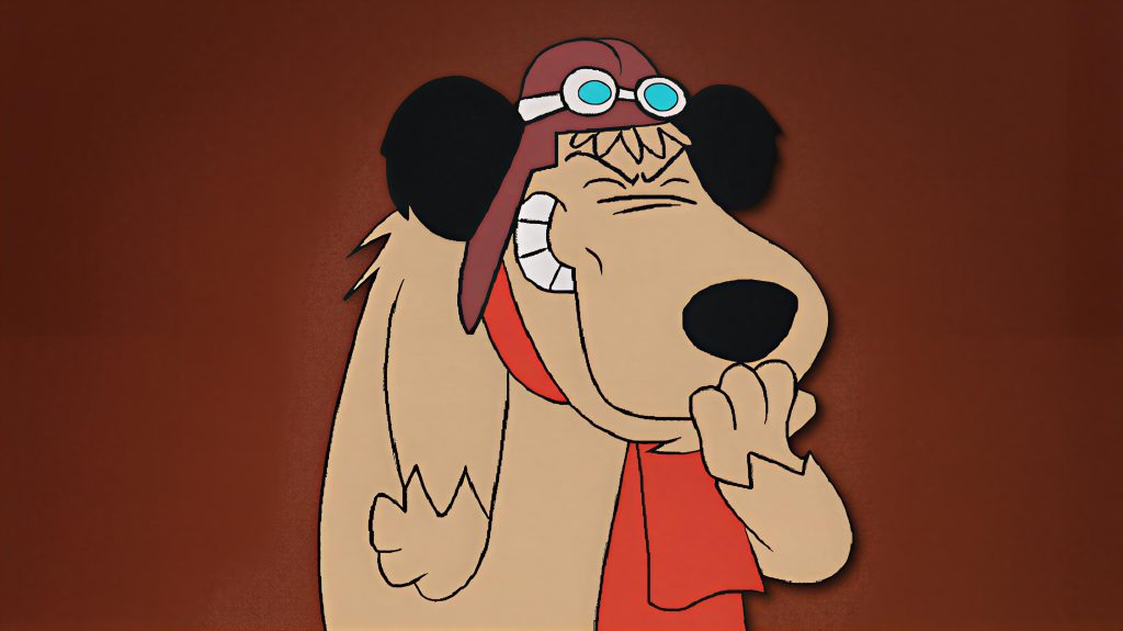 Hanna-Barbera cartoon character Magnificent Muttley, known in Latin America as Patán el Magnífico, owes his name to his iconic snickering laugh — so mocking it turned into one of those perfect Spanish insults... it fits this sarcastic dog like a glove.